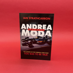 Andrea Moda Formula: The Legend Of The Formula One Team Too Bad To Be True