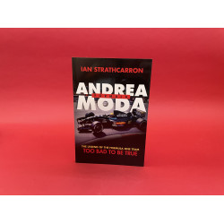 Andrea Moda Formula: The Legend Of The Formula One Team Too Bad To Be True