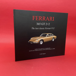FERRARI 365 GT 2+2 The last classic Ferrari V12