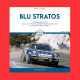 BLU STRATOS - ENGLISH/ITALIAN EDITION Lancia BLU STRATOS - ENGLISH/ITALIAN EDITION Lancia