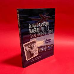 Donald Campbell: Bluebird and the Final Record Attempt