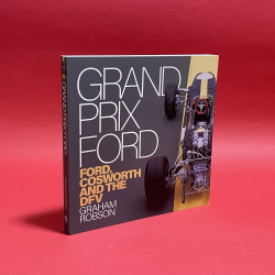 Grand Prix Ford: Ford, Cosworth and the DFV