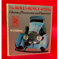 The Rolls Royce 40/50hp Ghosts, Phantoms and Spectres