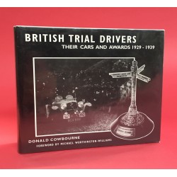 British Trial Drivers Their Cars and Awards 1929-1939
