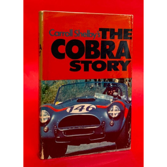Carroll Shelby's The Cobra Story