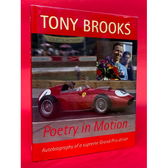Tony Brooks - Poetry in Motion Tony Brooks - Poetry in Motion