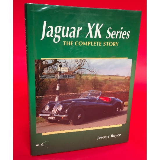 Jaguar XK Series The Complete Story