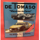 De Tomaso Macchine da Corsa - The Official History De Tomaso Macchine da Corsa - The Official History