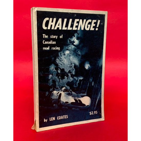 Challenge! The Story of Canadian Road Racing Challenge! The Story of Canadian Road Racing