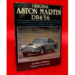 Original Aston Martin DB4/5/6 - The Restorer's Guide Original Aston Martin DB4/5/6 - The Restorer's Guide