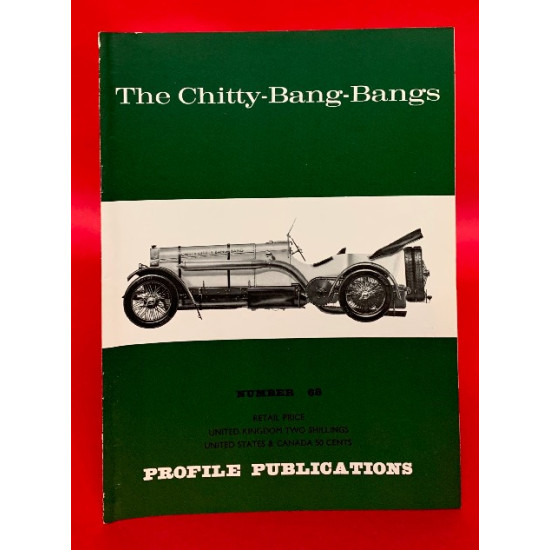 Profile Publications No 68: The Chitty-Bang-Bang Profile Publications No 68: The Chitty-Bang-Bang