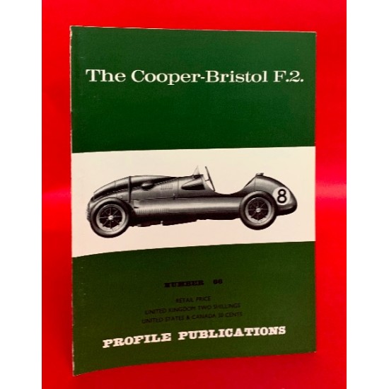 Profile Publications No 66: The Cooper-Bristol F.2.