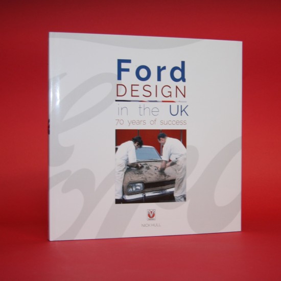 Ford Design in the UK 70 Years of Success