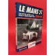 Le Mans - The Official History of the World's Greatest Motor Race 1930-39 Le Mans - The Official History of the World's Greatest Motor Race 1930-39