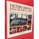Factory Original Jaguar Mk 1 & Mk 2 Originality guide including 240, 340, S-Type, 420, Daimler V8 and Sovereign