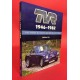 TVR 1946-1982 The Trevor Wilkinson And Martin Lilley Years