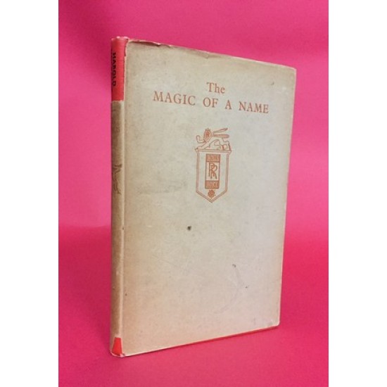 The Magic of A Name The Magic of A Name