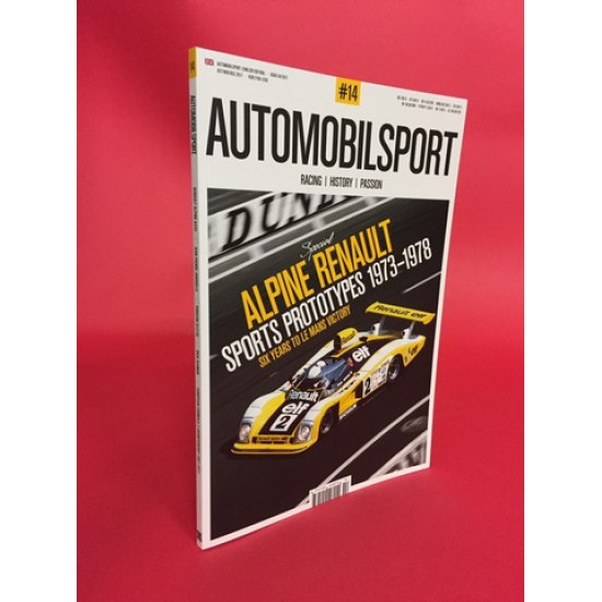 Automobilsport Racing / History / Passion 14: Special Alpine Renault Sports Prototypes 1973-1978 Automobilsport Racing / History / Passion 14: Special Alpine Renault Sports Prototypes 1973-1978
