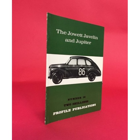 Profile Publications No 16: The Jowett Javelin and Jupiter