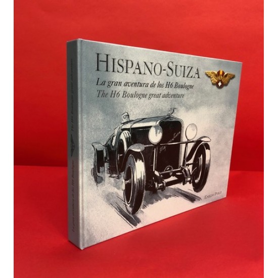 Hispano-Suiza - La gran aventura de los H6 Boulogne / The H6 Boulogne great adventure