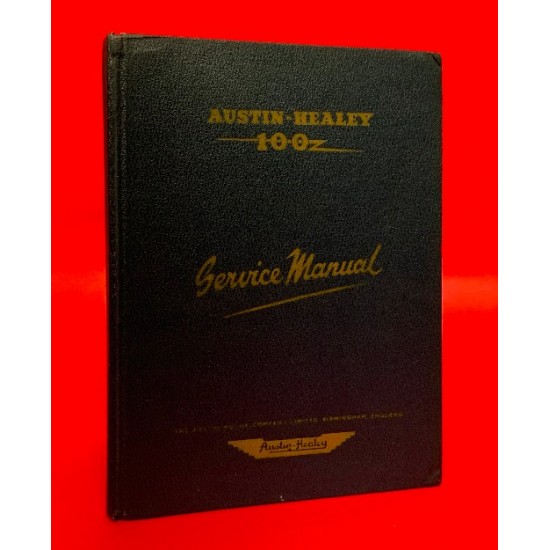 Austin- Healey 100 Service Manual - Series BN1 September 1956