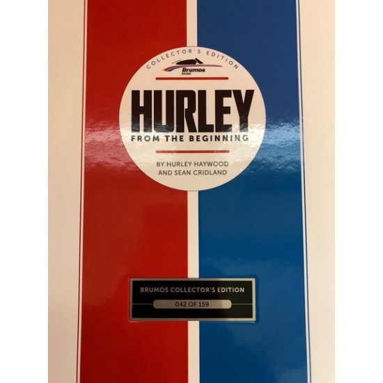 Hurley From The Beginning - Brumos Collector's Edition