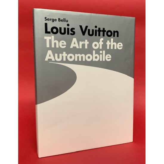 Louis Vuitton - The Art Of The Automobile Louis Vuitton - The Art Of The Automobile