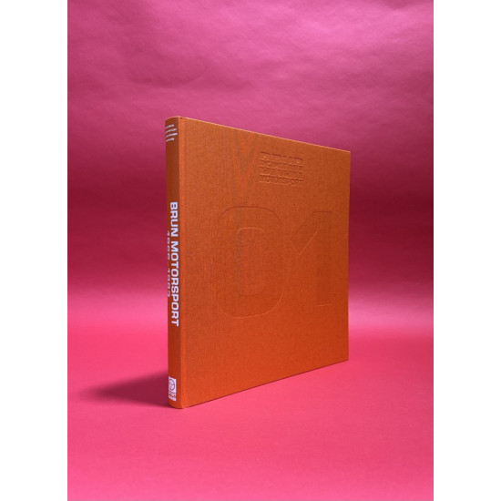 Brun Motorsport 1966-2009 - Collector's Edition