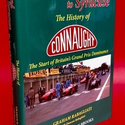 From Send to Syracuse - The History Of Connaught  - The Start of Britain's Grand Prix Dominance