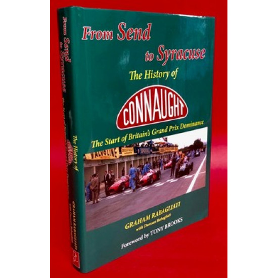 From Send to Syracuse - The History Of Connaught - The Start of Britain's Grand Prix Dominance From Send to Syracuse - The History Of Connaught - The Start of Britain's Grand Prix Dominance