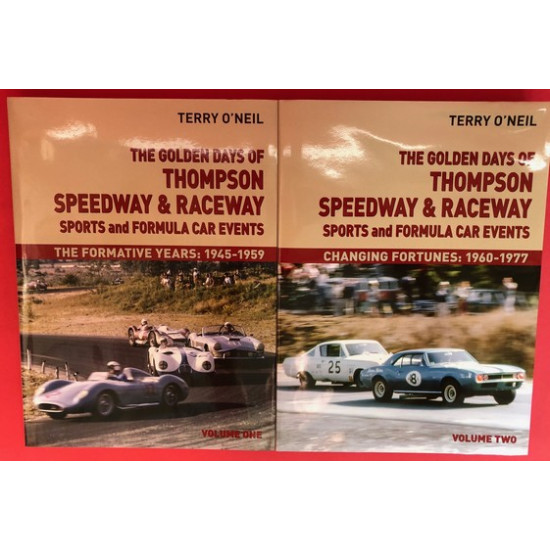 The Golden Days Of Thompson Speedway & Raceway Sports and Formula Car Events 1945-1977