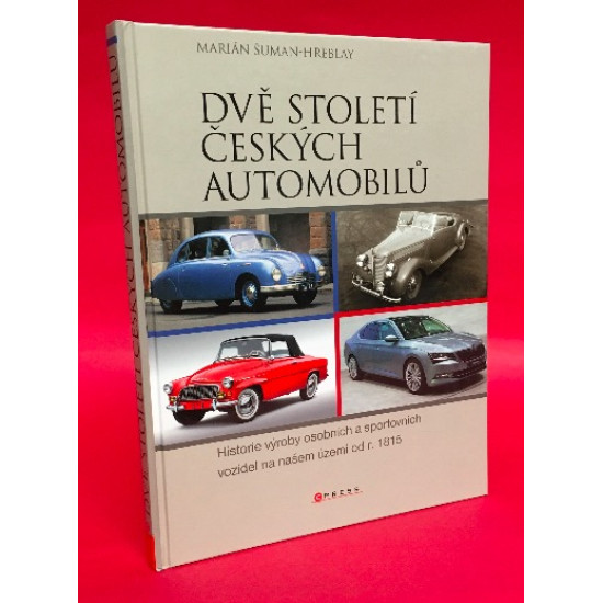 Dve Stoleti Ceskych Automobilu