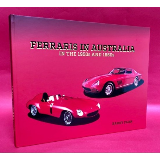 Ferraris In Australia In The 1950s And 1960s