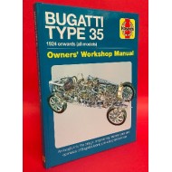 Bugatti Type 35 1924 onwards (all models) Owners' Workshop Manual