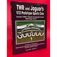 TWR and Jaguar's V12 Prototype Sports Cars Inside TWR's World Championship Winning Team