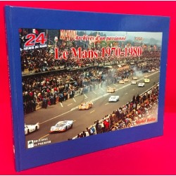 Archives d'un passionne Le Mans  1970-1980
