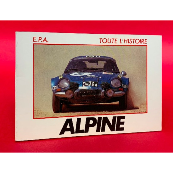 Alpine Toute L'Histoire