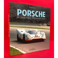 Porsche Gli Anni D'oro - The Golden Years