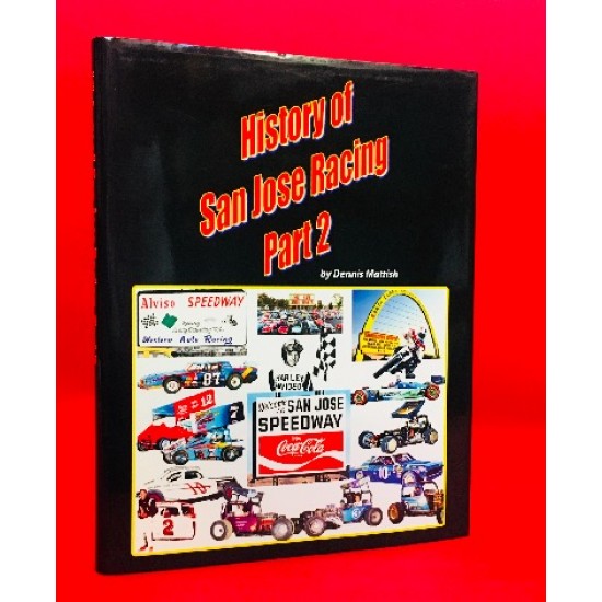 History of San Jose Racing Part 2