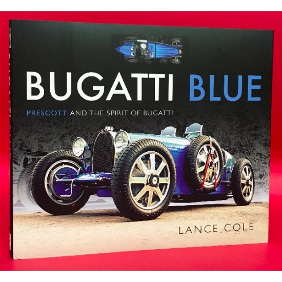 Bugatti Blue - Prescott and the Spirit of Bugatti