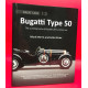 Great Cars 13: Bugatti Type 50 - The Autobiography of Bugatti's First Le Mans Car