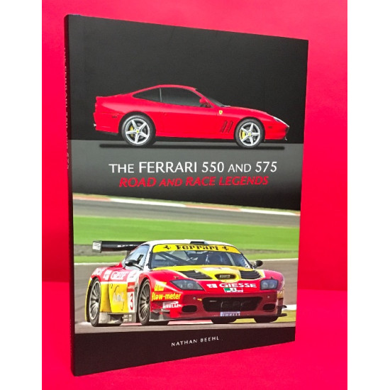 The Ferrari 550 and 575 Road and Race Legends - 575 Cover The Ferrari 550 and 575 Road and Race Legends - 575 Cover