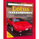 Illustrated Lotus Buyers Guide Model Histories, Specifications, Production Numbers & More - Second Edition