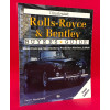 Illustrated Rolls-Royce & Bentley Buyers Guide Model Histories, Specifications, Production Numbers & More - Third Edition