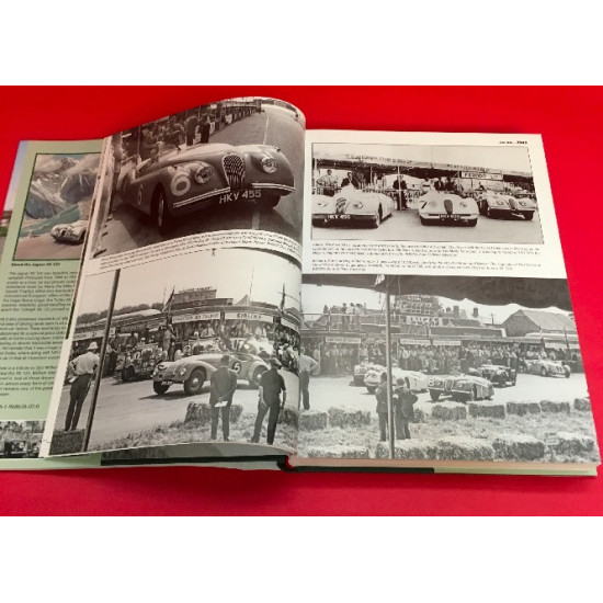 The Jaguar XK120 In Competition - Racing and Rallying in the UK and Europe