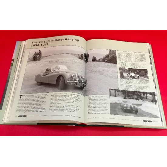 The Jaguar XK120 In Competition - Racing and Rallying in the UK and Europe