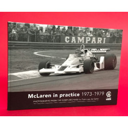 McLaren in Practice 1973-1979 - Photographs From The Camp-Archives