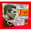 Trips - Erinnerungen an ein Idol