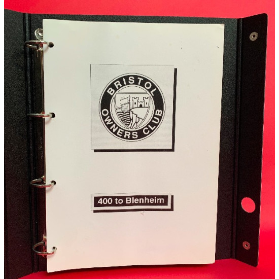Bristol Owners Club - 400 to Blenheim: A Guide Incorporating Club Chassis Lists Bristol Owners Club - 400 to Blenheim: A Guide Incorporating Club Chassis Lists
