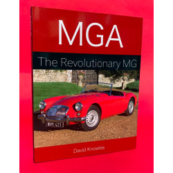 MGA - The Revolutionary MG
